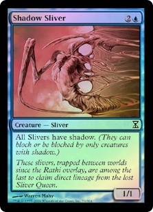 Shadow Sliver - Foil